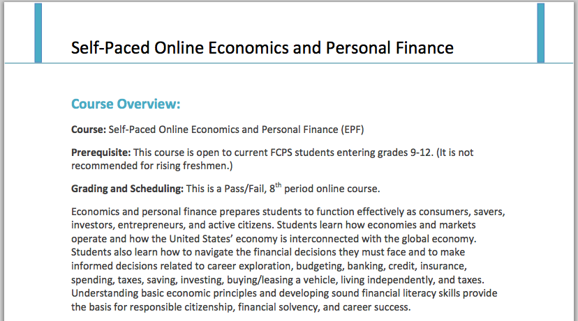 The new Self-Paced Online Economics and Personal Finance (EPF) allows students to fulfill their EPF requirement over the summer online without formal instruction. Photo courtesy of fcps.edu.