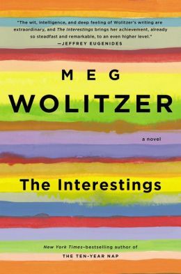 Meg Wolitzer's novel "The Interestings" was published in April of 2013.