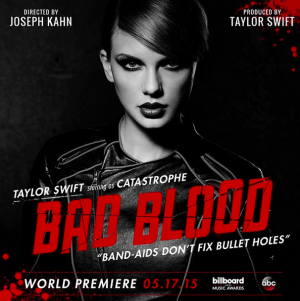 Taylor Swift plays Catastrophe in her new music video for “Bad Blood."