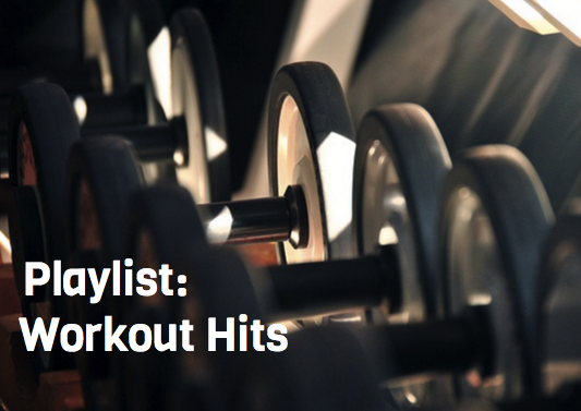 The Beat Blog: tjTODAYs Workout Playlist