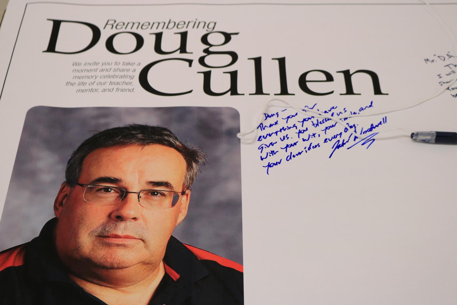 A poster, located in front of room 250, is available for students, faculty and staff to leave notes of remembrance for Douglas Cullen.