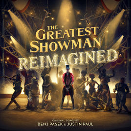 The soundtrack of the hit musical movie The Greatest Showman returns with a gold cover and bold new renditions. Photo courtesy of iTunes.