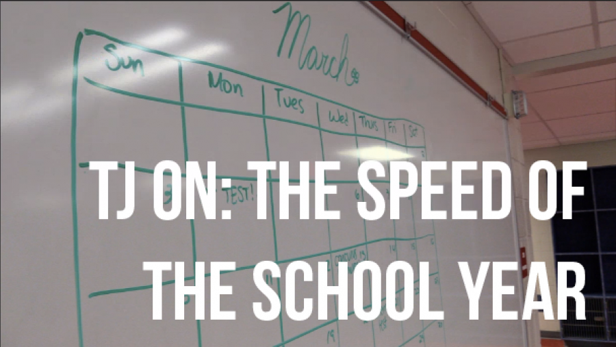 TJON: The Speed of the School Year