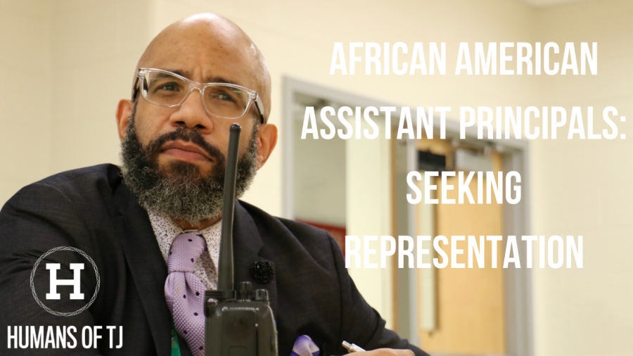 African American Assistant Principals of TJ: Seeking Representation