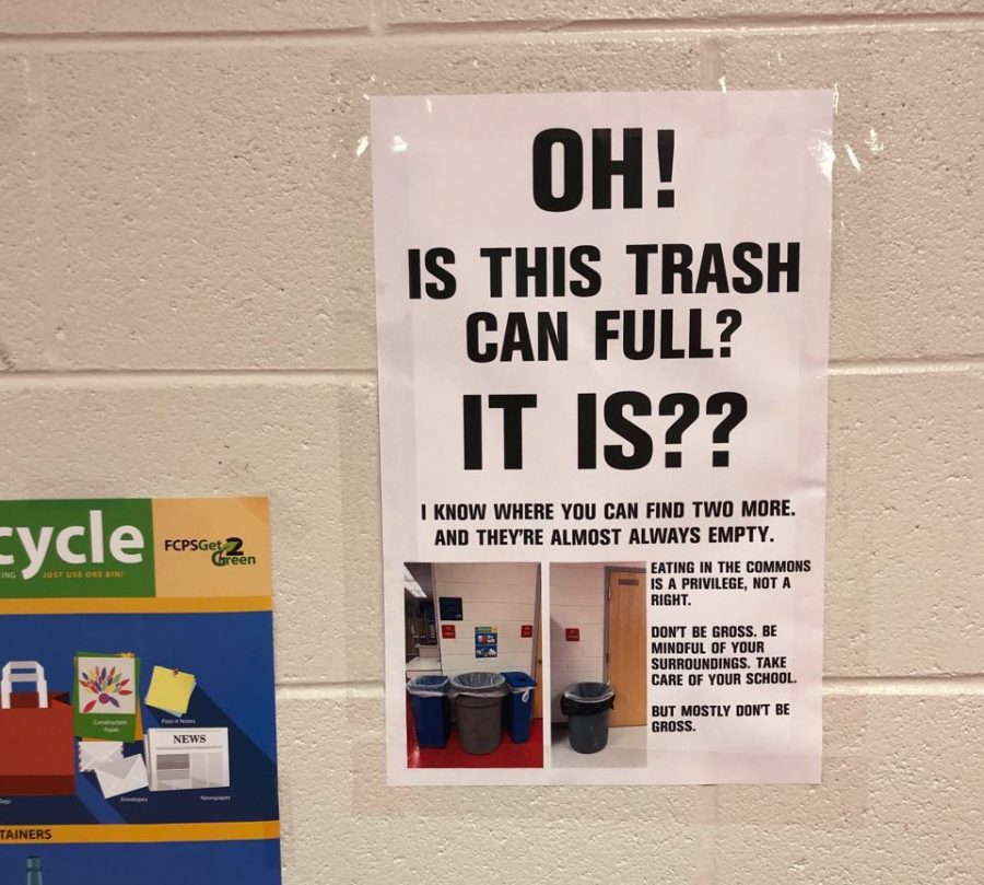 English Teacher Errin Harris, whose room is situated in IBET Commons, has this poster outside her room above a trash can. "Eating in the commons is a privilege, not a right," says the poster. Trash is the primary concern for teachers and staff, due to its ability to attract rodents