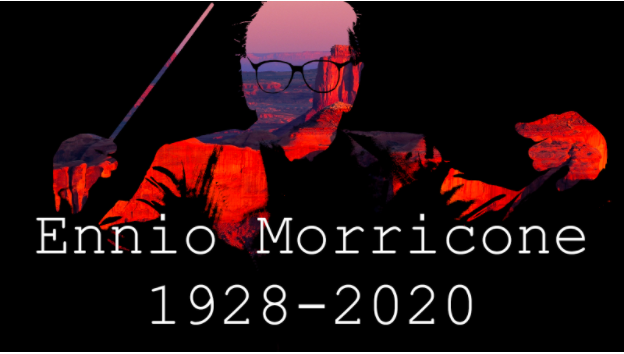 Ennio Morricone: In Memoriam (1928-2020)