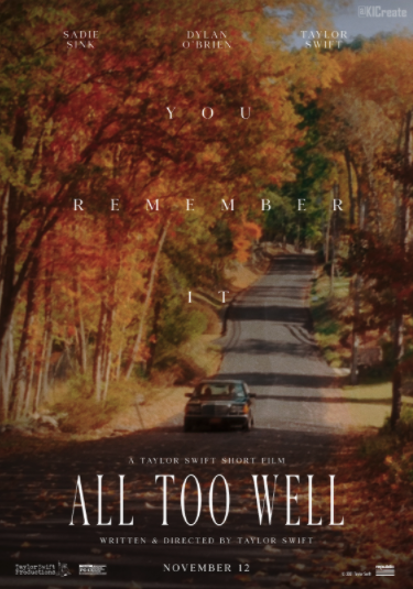The renowned poster of Taylor Swift’s film "All Too Well".